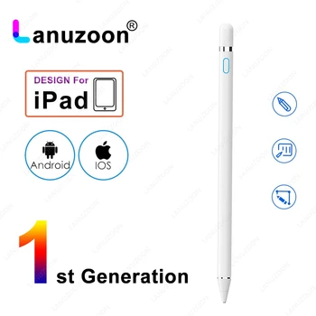 LANUZOON Универсальный стилус Touch Pen для Apple iPad Pencil 1 2 для Samsung Huawei Xiaomi Tablet Поддержка IOS Android Phone