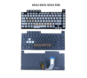 Новый Оригинальный Ноутбук US с Монохромной/RGB Подсветкой Клавиатуры для Asus ROG G512 G512L G512LV G531GT GL531 SCAR 3 4 Plus S5D