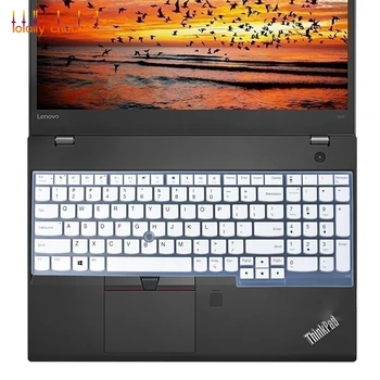 Для Lenovo Thinkpad P51S P52S E580 T570 T580 15,6 Дюймов Силиконовая Крышка Клавиатуры Протектор Кожи L580 15 