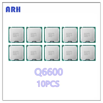 10шт Q6600 2,4 ГГц Четырехъядерный процессор с четырьмя потоками 8M 95W LGA 775