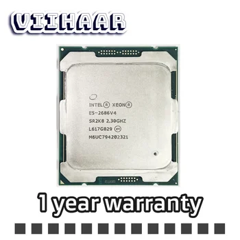 Оригинальный процессор Intel Xeon E5-2686V4 2,30 ГГц 18-Ядерный 145M E5 2686 V4 E5 2686V4 FCLGA2011-3 145W бесплатная доставка E5-2686 V4