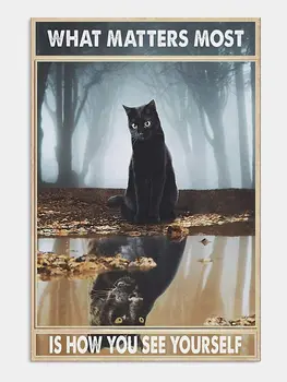 Важнее всего то, каким вы видите себя, Черная кошка, ретро Металлическая жестяная вывеска, Винтажная вывеска для домашнего Кофе, декор стен, металлическая вывеска