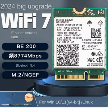 Новый Wi-Fi 7 BT 5.4 Intel BE200 WIFI Card BE200NGW 2.4/5/ 6 ГГц 5,8 Гбит/с для портативных ПК с Windows 11